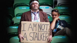 not a stalker No, you're not a stalker, you're just lonely and looking for an instant girlfriend.